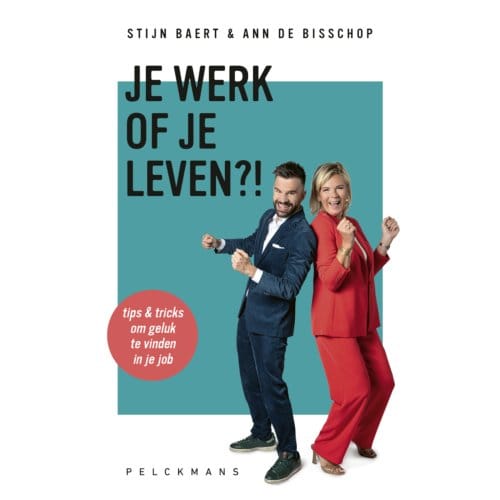 Je Werk Of Je Leven?! - Stijn Baert