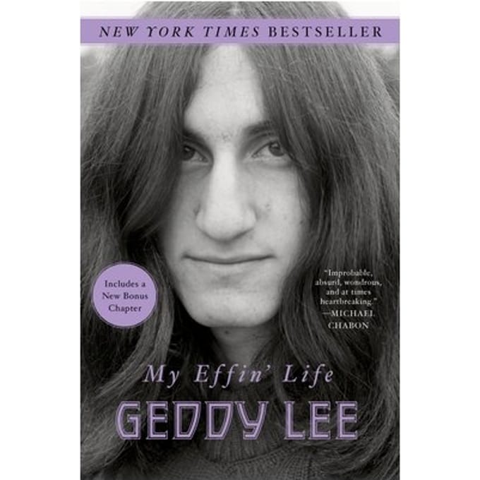My Effin' Life - Geddy Lee