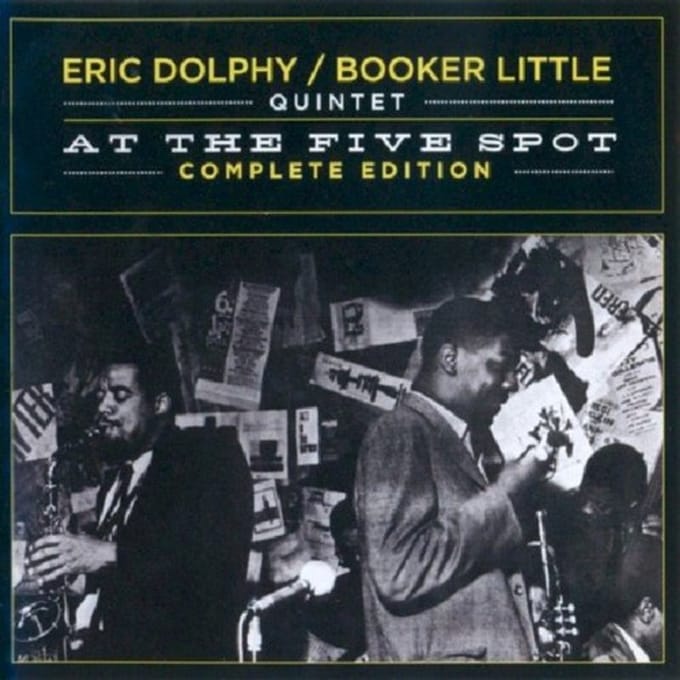 At The Five Spot Complete Edition - Eric Dolphy