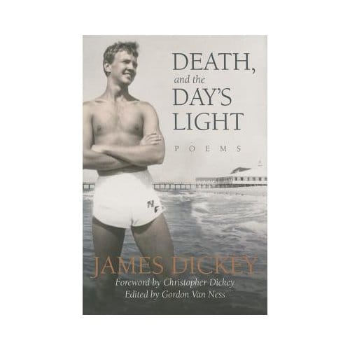 Death, And The Day's Light - Dickey, James
