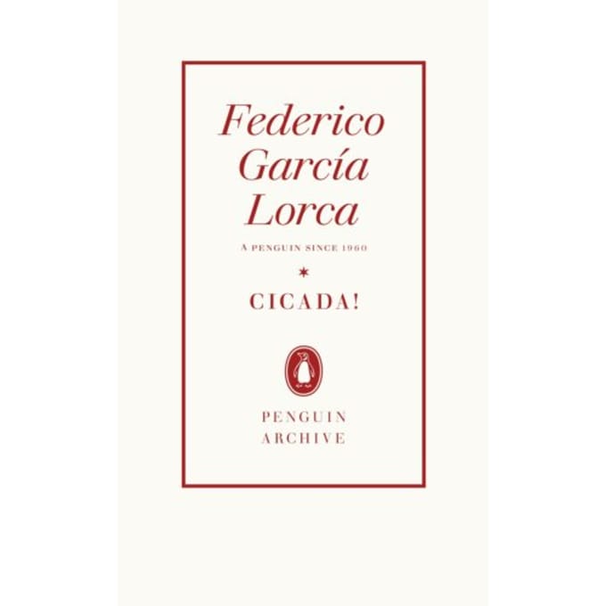 Cicada! - Penguin Archive - Federico Garcia Lorca