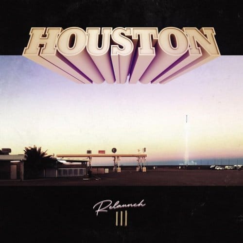 Houston - Re-Launch III (CD)