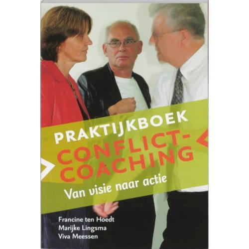 Praktijkboek Conflictcoaching - Pm-Reeks - F. ten Hoedt