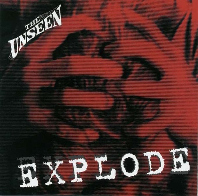 The Unseen - Explode (CD)