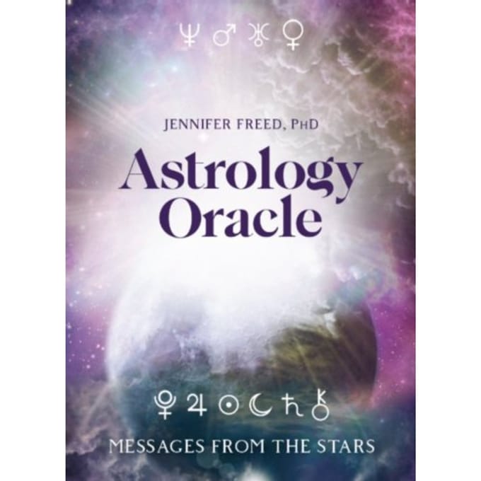 Tarot astrology oracle : messages from the stars - Jennifer Freed
