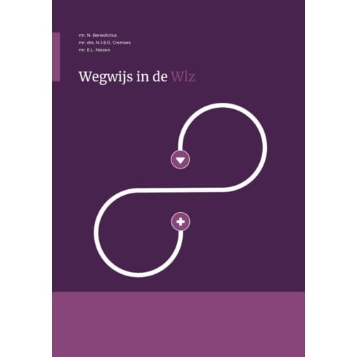 Wegwijs In De Wlz - Nicolette Cremers