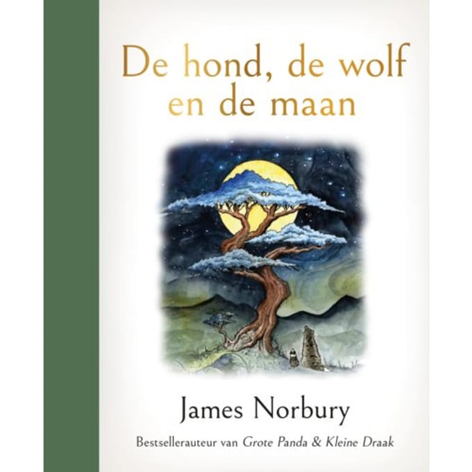 De Hond, De Wolf En De Maan - James Norbury