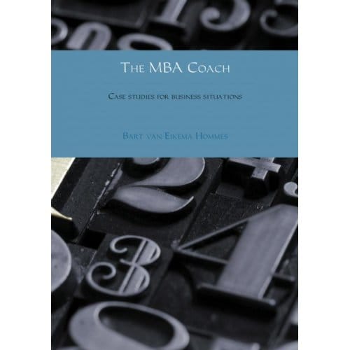 The Mba Coach - Bart van Eikema Hommes