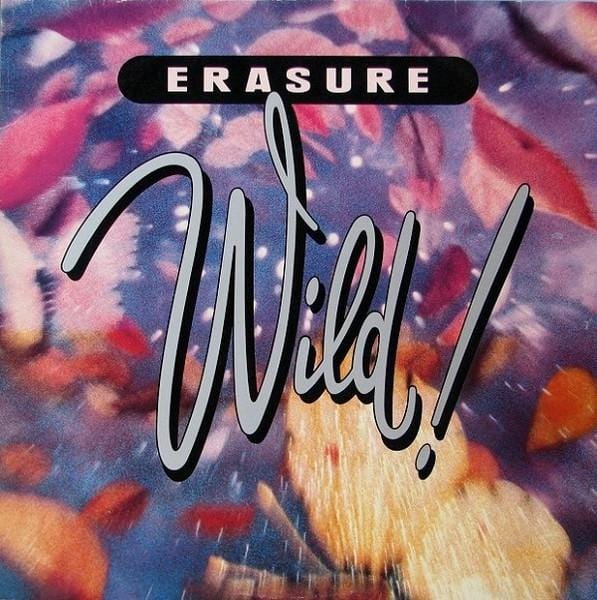 LP Plaat ERASURE Wild 9260261 Sire Mute Rep 1989 VS Dans Electronica Gebruikt