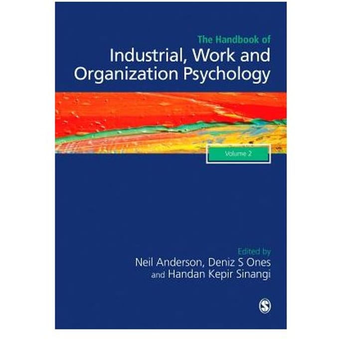 The Sage Handbook Of Industrial, Work & Organizational Psychology: V2: - Ones