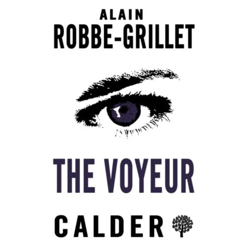 The Voyeur - Alain Robbe-Grillet