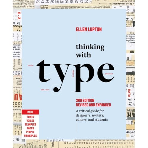 Thinking With Type - Ellen Lupton