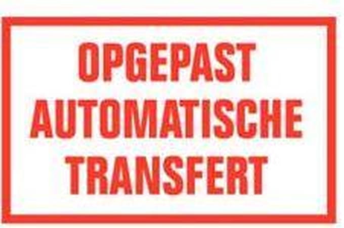 Opgepast automatische transfert tekststicker 200 x 125 mm