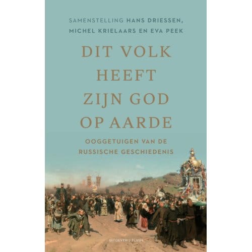 Dit Volk Heeft Zijn God Op Aarde - Michel Krielaars