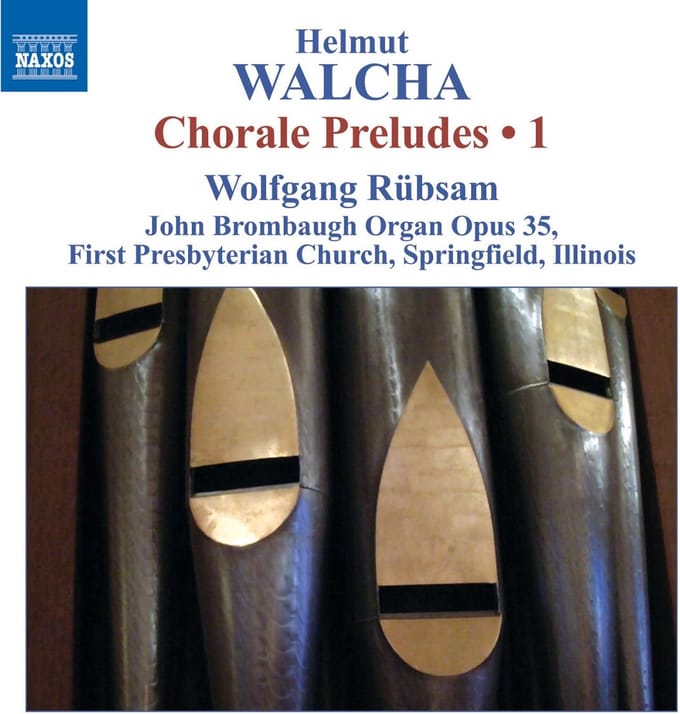 Wolfgang Rübsam - Walcha: Chorale Preludes Volume 1 (CD)