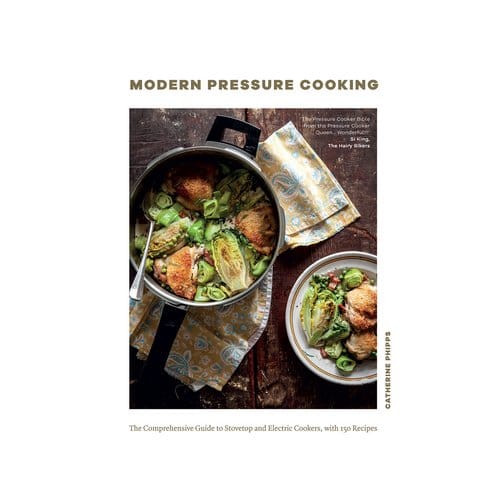 Modern Pressure Cooking - Catherine Phipps
