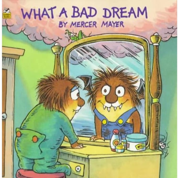 What A Bad Dream (Little Critter) - Mercer Mayer