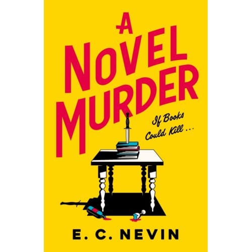 A Novel Murder - E. C. Nevin