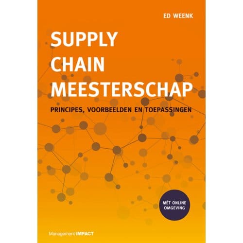 Supply Chain Meesterschap - Ed Weenk