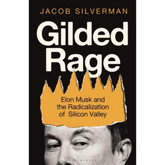Gilded Rage - Jacob Silverman