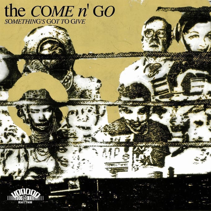 Come N'go - Something's Got To Give (LP)