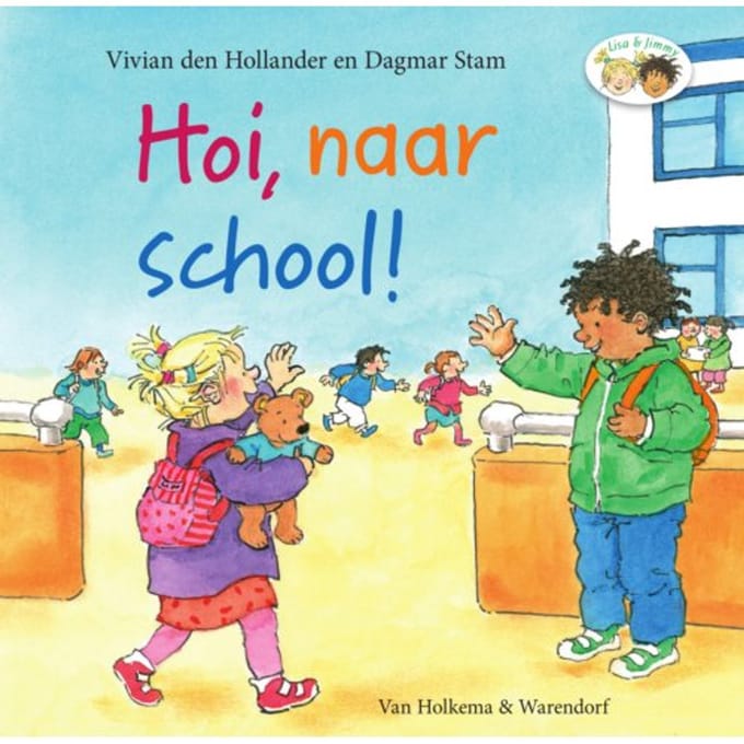 Hoi, Naar School! - Lisa En Jimmy - Vivian den Hollander