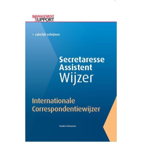 Internationale Correspondentiewijzer - Secretaresse Assistent Wijzer - Sander Schroevers