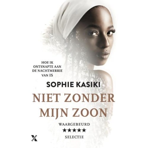 Niet Zonder Mijn Zoon - Sophie Kasiki