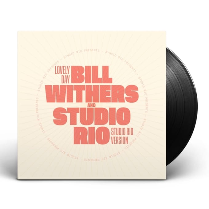 Withers, Bill & Studio Rio - Lovely Day