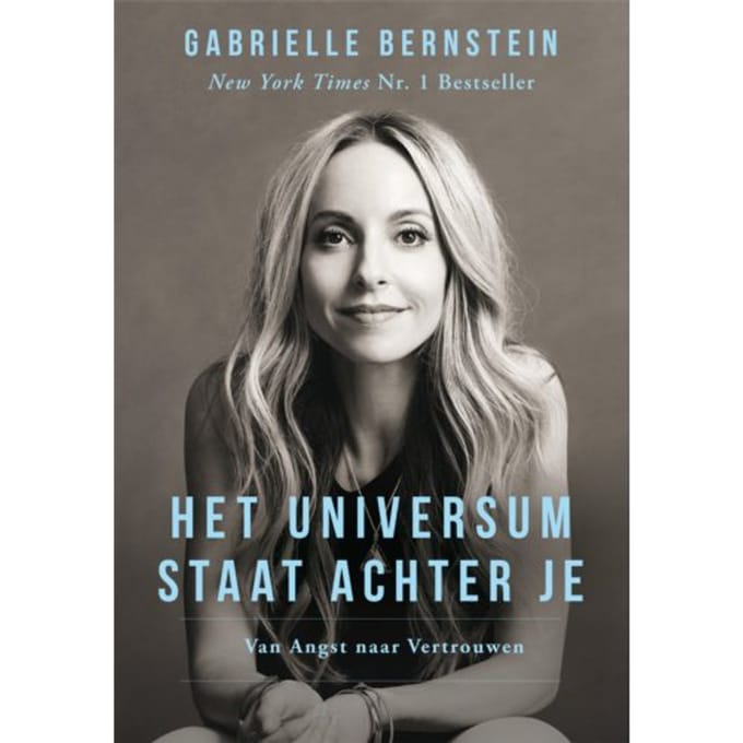 Het Universum Staat Achter Je - Gabrielle Bernstein