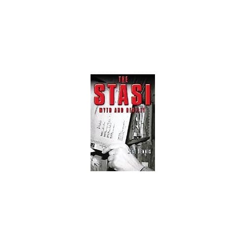 The Stasi - Mike Dennis