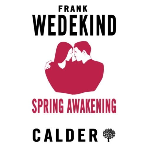 Spring Awakening - Wedekind, Frank
