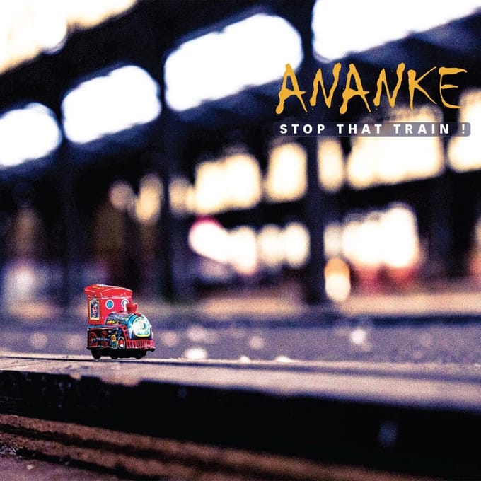 Ananke - Stop That Train! (CD)