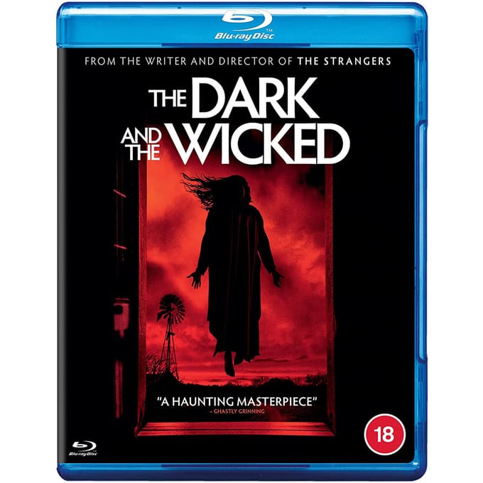 The Dark and the Wicked