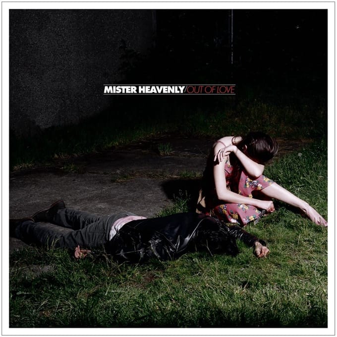 Mister Heavenly - Out Of Love (LP)