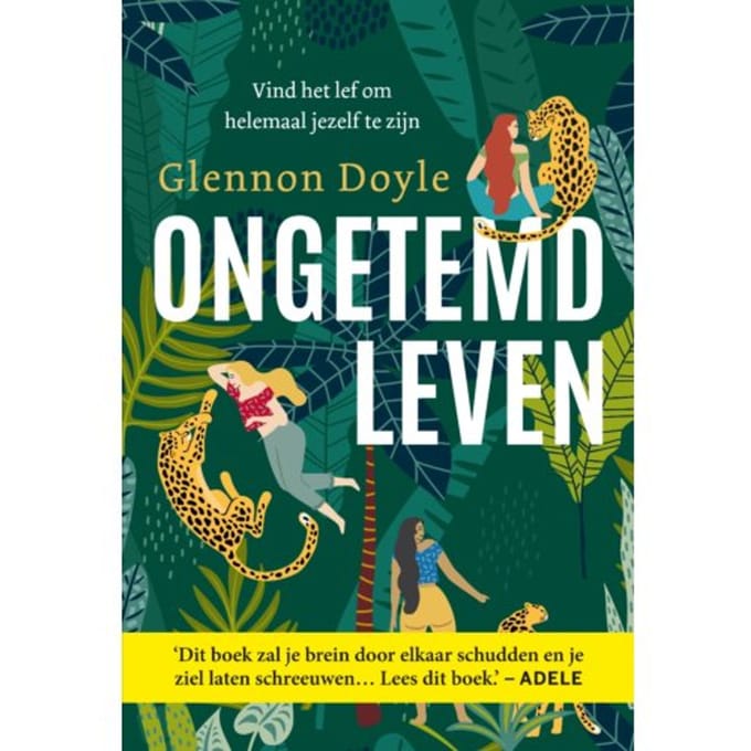 Ongetemd Leven - Glennon Doyle