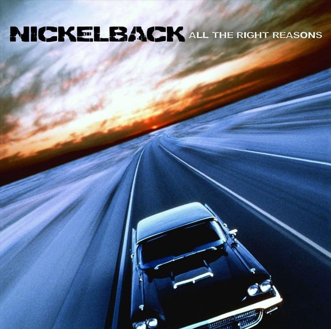 All The Right Reasons - Nickelback