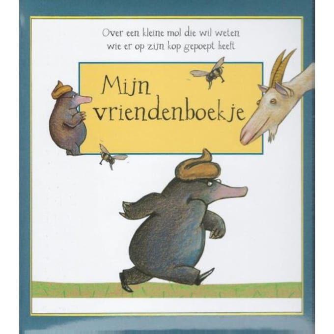Over een kleine mol.. - Mijn vriendenboekje