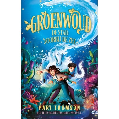 De Stad Voorbij De Zee - Groenwoud - Pari Thomson