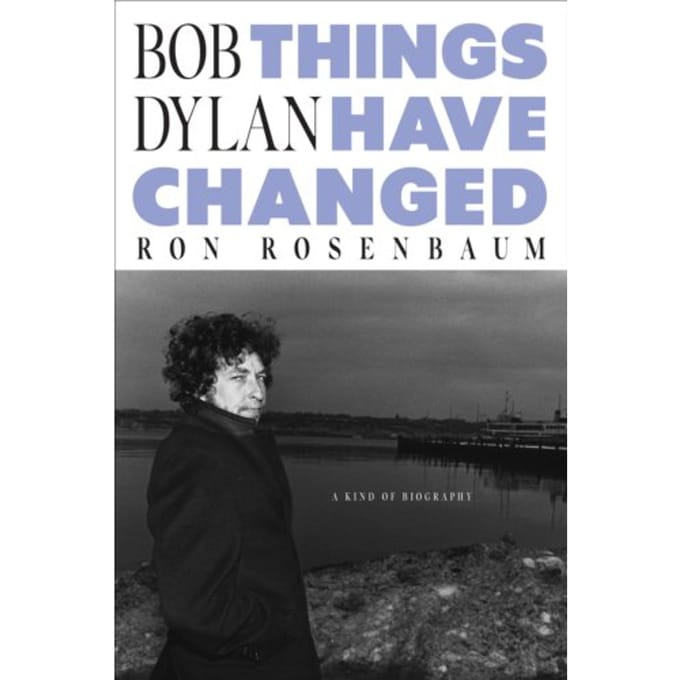 Bob Dylan - Ron Rosenbaum
