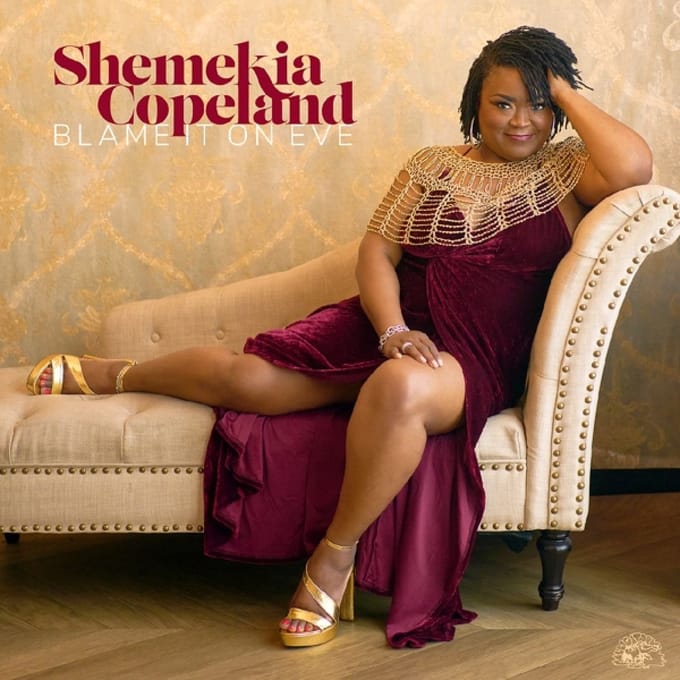 Blame It On Eve - Shemekia Copeland