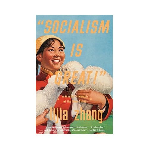 Socialism Is Great! - Zhang, Lijia