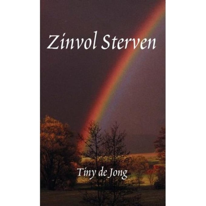 Zinvol Sterven - Tiny de Jong