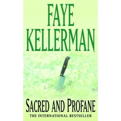 Sacred And Profane - Faye Kellerman