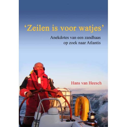 Zeilen Is Voor Watjes