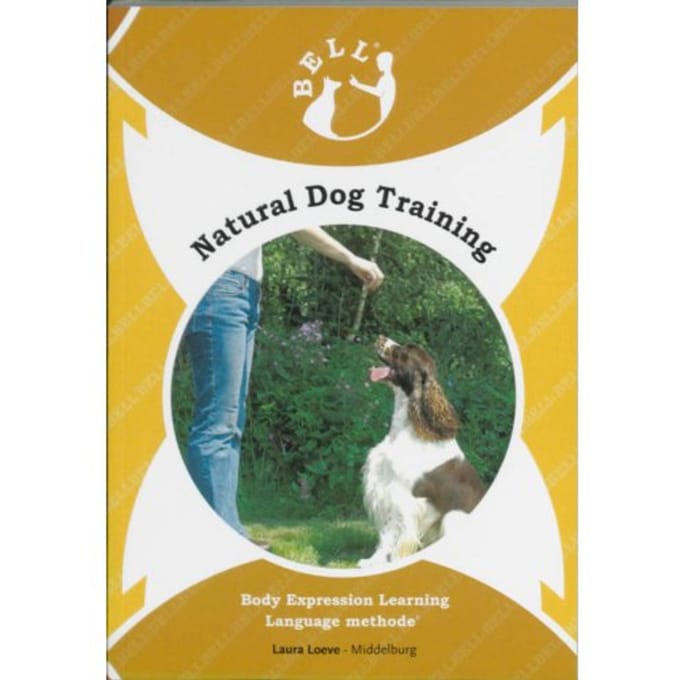 Bell Natural Dog Training - L. Loeve