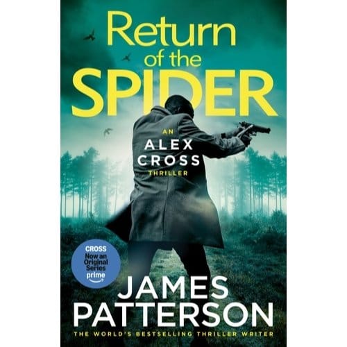 Return Of The Spider - Alex Cross - James Patterson