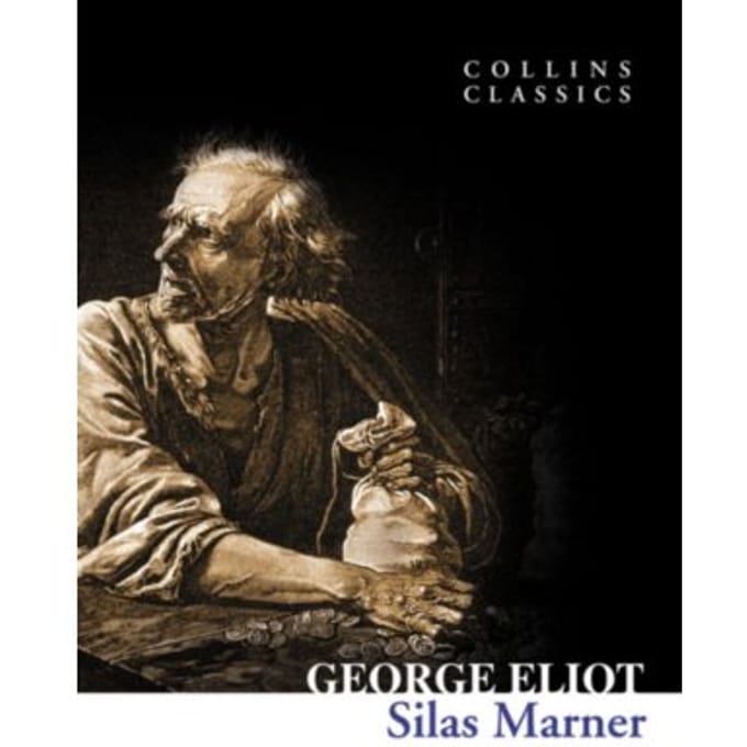 Silas Marner - Collins Classics - George Eliot