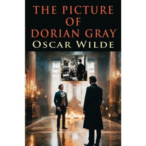 The Picture Of Dorian Gray - Oscar Wilde