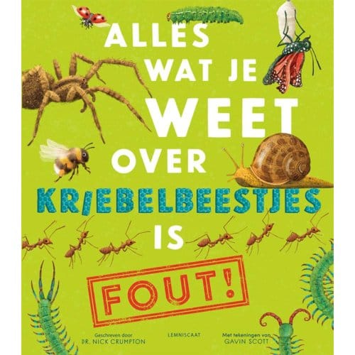 Alles Wat Je Weet Over Kriebelbeestjes Is Fout! - Nick Crumpton